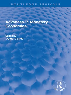 cover image of Advances in Monetary Economics